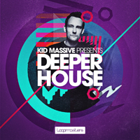 Kid Massive Presents Deeper House - A phenomenal selection of content for every element of your House tracks
