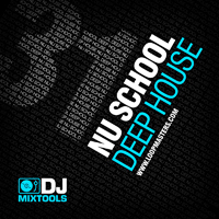 DJ Mixtools 31 - Nu School Deep House - A new collection of broken down tracks inspired by the new breed of DJs