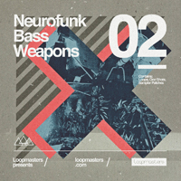 Neurofunk Bass Weapons Vol.2 - A blistering collection of epic Bass weapons for producers of Drum & Bass