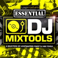 Loopmasters Presents Essentials 24 - DJ Mixtools Vol1 - 80 24Bit hot Samples and loops from our DJ Mix sample series