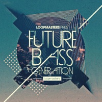 Future Bass Generation - Over 1.5GB with over 300 Loops, 150 hits and more