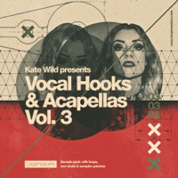 Kate Wild - Vocal Hooks & Acapellas Vol 3 - 466MB of content including a stunning collection of vocals