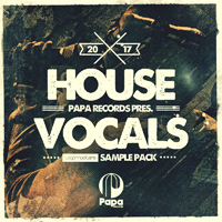 Papa Records Presents House Vocals - A good-time selection of vocals from the expert sample makers at Papa Records