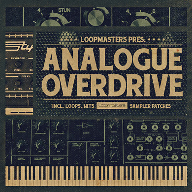 Analogue Overdrive - A high voltage collection of supreme analogue sounds