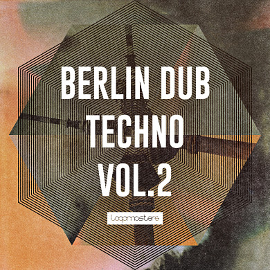Berlin Dub Techno 2 - A brand new collection of bass driven Techno 