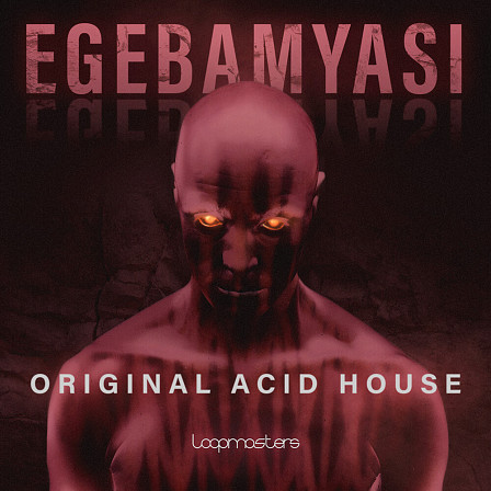 Egebamyasi - Original Acid House - A collection with raw, minimal acid house from a Scottish musician 