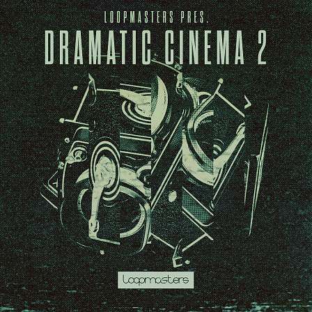 Dramatic Cinema 2 - Drawing from all elements of cinematic sound design