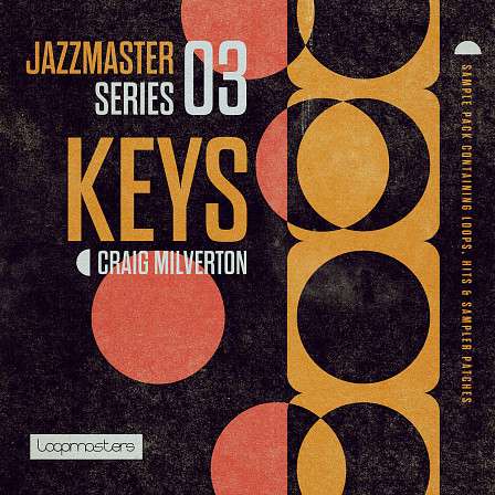 Jazz Master - Keys - Craig Milverton - A masterclass of Jazz Piano and Keys Samples