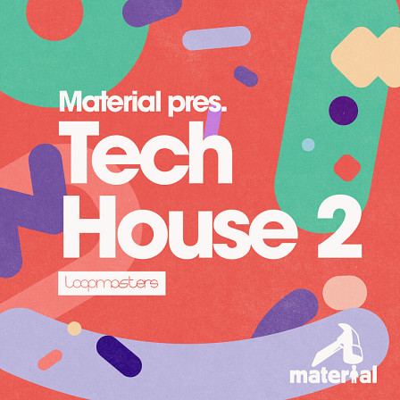 Material Tech House 2 - An array of deep, techy bass loops and punchy drum loops and more 