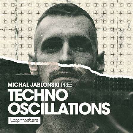 Michal Jablonski - Techno Oscillations - A pack with the most lethal sounds perfect for dark, techno-based dance assaults