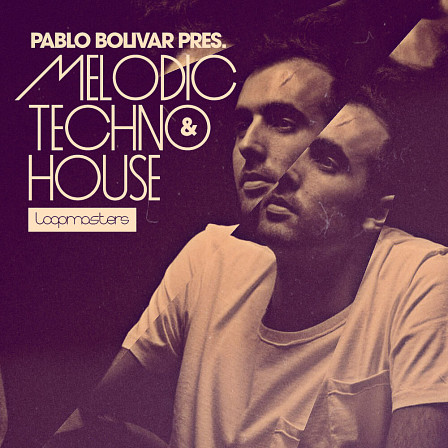 Pablo Bolivar - Melodic Techno & House - Emotive dancefloor samples toward the deeper side of the rave