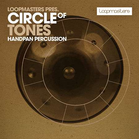 Circle Of Tones - Gloved handpan loops, handpan chord one-shots, and more playing techniques