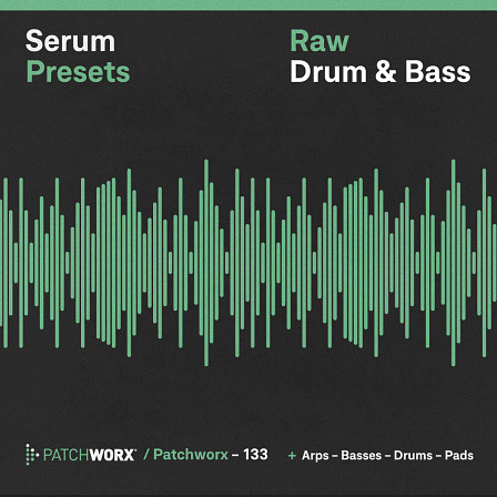 Raw Drum & Bass - Serum Presets - A high tempo tune, with the help of ZeroZero’s unbeatable synthesis