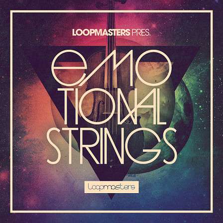 Emotional Strings - A collection of string ensembles designed for creating rich powerful textures 