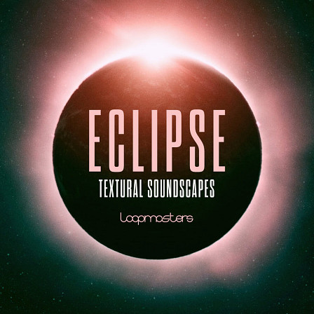 Eclipse - An ambient selection of minimal cinematics, lush harmonies and sweeping pads