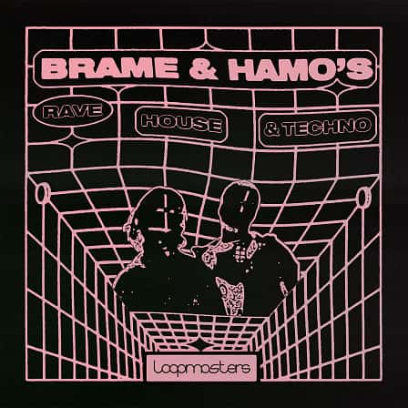 Brame & Hamo - Rave, House & Techno - The sounds you’ll need to heighten energy levels and shell down any rave
