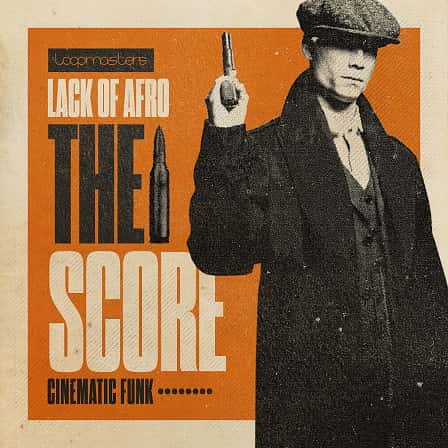 Score - Cinematic Funk, The - Created by esteemed collaborator Adam Gibbons aka Lack of Afro!