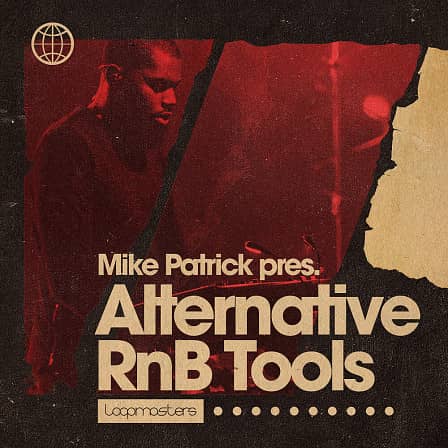 Mike Patrick - Alternative RnB Tools - Filled to the brim with deeply soulful melodies and chords!