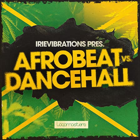 Irievibrations - Afrobeat Vs Dancehall - Fusing Afrobeat and Dancehall music to bring you a fresh combination of styles