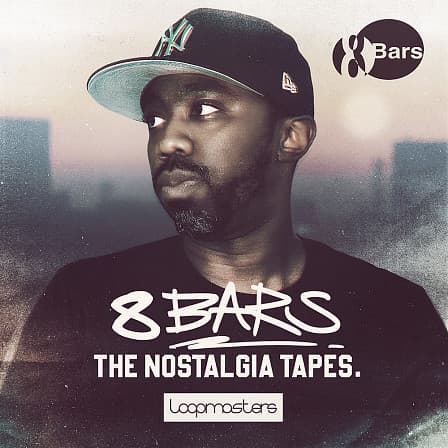 8 Bars - The Nostalgia Tapes - Ready to get you crafting beats with unparalleled ease