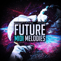 Future MIDI Melodies - An essential collection of melodic midi files
