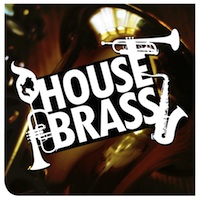 House Brass - Breathe some life into your House Tracks with that special brass sound