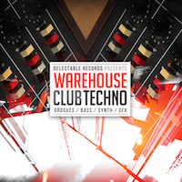 Warehouse Club Techno - 10 full construction kits, over 543 loops and samples ready for use