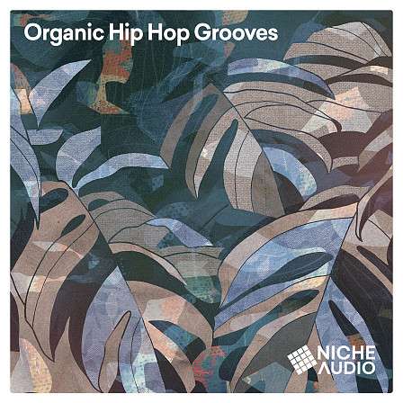 Organic Hip Hop Grooves - 15 Deep Soulful HipHop Kits influenced by the Neo Soul sound of Detroit Hip-Hop
