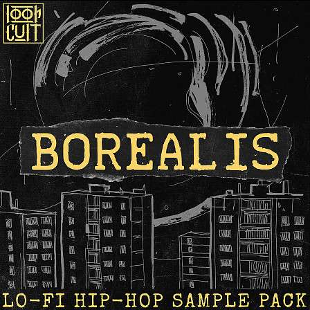 Borealis - Expand your producer’s palette in making Lo-Fi Hip Hop Beats