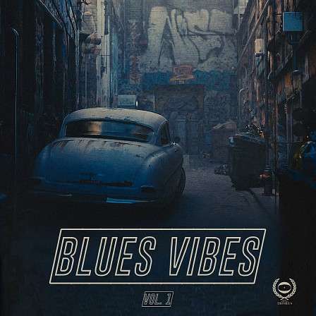 Blues Vibes Vol. 1 - Two incredible full construction kits in Blues, Blues Rock, Jazzy Blues styles