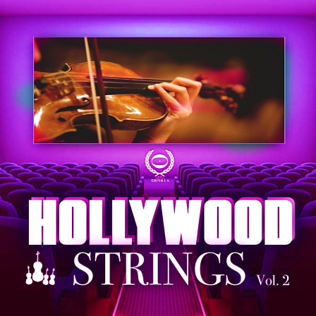 Hollywood Strings Vol 02 - A sample pack based on the classic sound of Hollywood's blockbusters