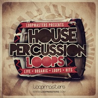 House Percussion Loops - Guaranteed to bring your House and Club tracks to life