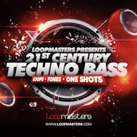 21st Century Techno Bass - Get a powerful driving bass line behind all of your tracks