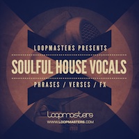 Soulful House Vocals - Amazing royalty free vocal ad-libs, chooped vox, one liners and full verses