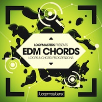 EDM Chords - Open the Euphoric flood gates in your next production