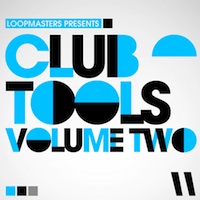 Club Tools Vol. 2 - Sonic weapons armed and ready to shoot straight into you club productions