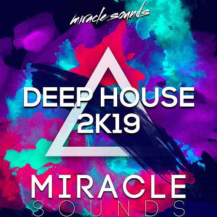 Deep House 2k19 - From one shot drums to FX, kicks, claps, cymbals and many more!