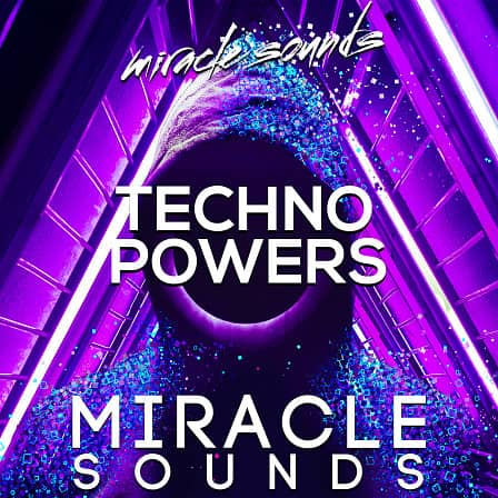 Techno Powers - A stunning new sample library for Techno producers!