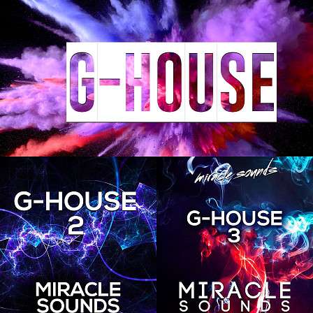 G House Bundle - Everything you need to get inspired and create your next G-House hit!