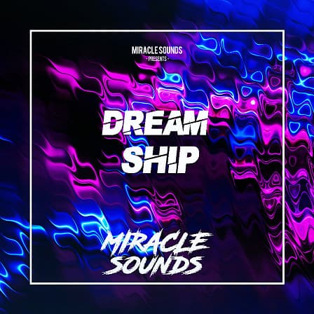 Dream Ship - Ableton - A powerful Ableton project for Future House producers