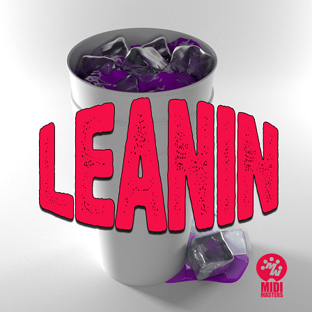 Leanin - Sizzling hi hats, rhythmic percs, quaking basses and more
