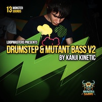 Kanji Kinetic - Drumstep And Mutant Bass Vol.2 - Check this pack to find out how heavy the bass can go