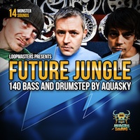 Aquasky - Future Jungle & Drumstep - Welcome to the jungle of Drumstep