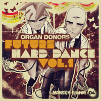 Organ Donors - Future Hard Dance - A superb collection of fresh and inspirational Beats, Sounds and Samples