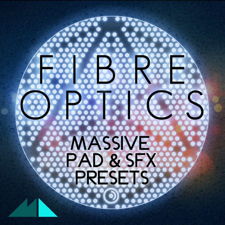 Fibre Optics - Massive Pad, SFX Presets and MIDI Loops in the latest sound design alchemy