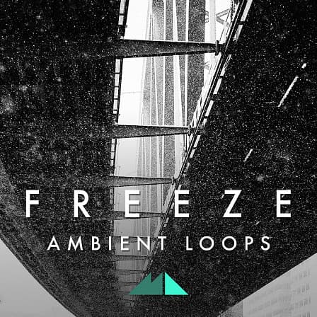 Freeze - Ambient Loops - Bring the hushed serenity of frozen landscapes to your next production