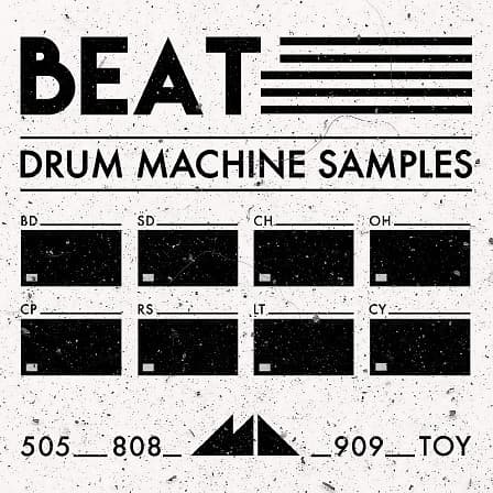 Beat - Drum Machine Samples - 460 exquisitely-sampled drum machine sounds