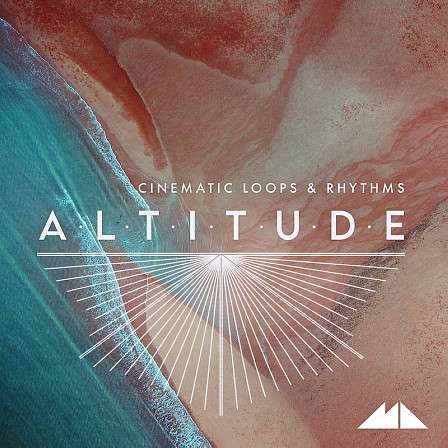 Altitude - Cinematic Loops & Rhythms - Bathe your music in the blissful warmth of 593MB of Ambient sonic poetry!