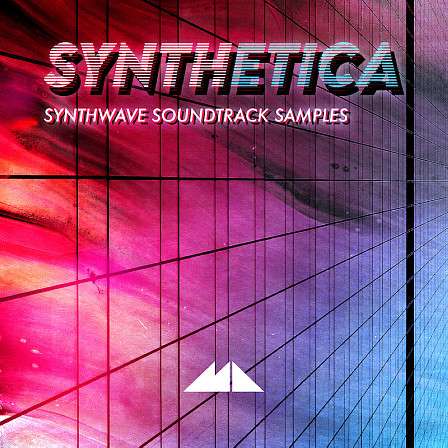 Synthetica - Synthwave Soundtrack Loops - Designed to hypercharge your next production with neon-lit euphoria!