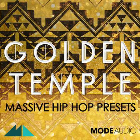 Golden Temple - A collection of 50 presets of Hip Hop, Electro and Techno-infused strains of EDM